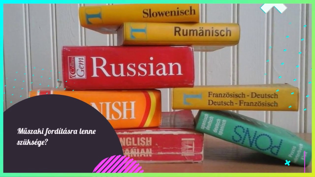 Nagy szakértelem a műszaki fordításokban!